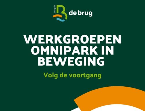 Werkgroepen Omnipark De Brug: de volgende stappen